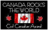 Canada Rocks the World Cool Canadian Award